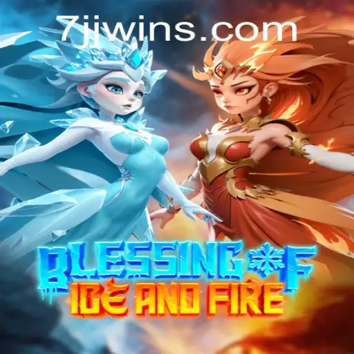 Discover the Enchanting World of BlessingofIceandFire: A Journey into Adventure and Strategy