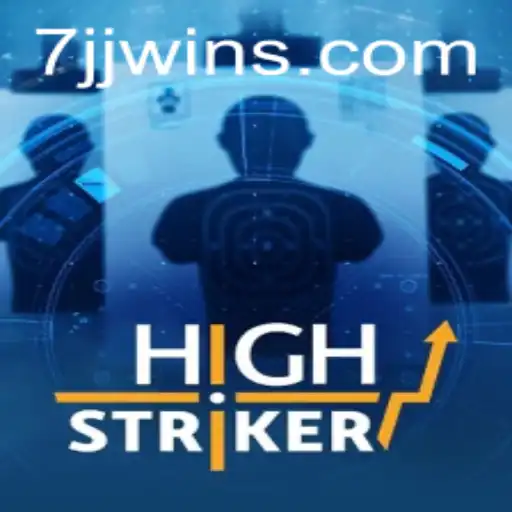 HighStriker: The Ultimate Thrill Game